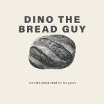 Dino The Bread Guy