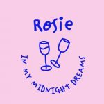 Rosie in My Midnight Dreams