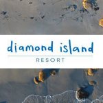 Diamond Island Resort