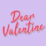 Dear Valentine Chocolate